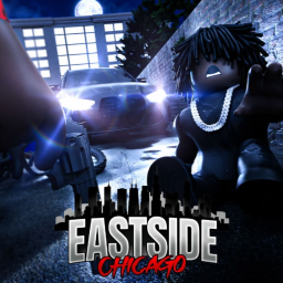 Eastside Chicago 😈