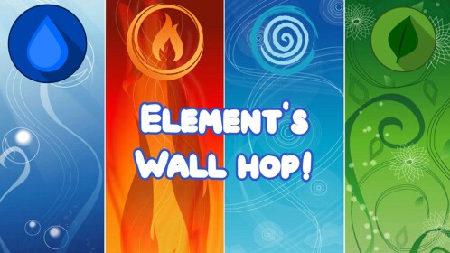 [UPDATED!] Element’s Wall Hop!