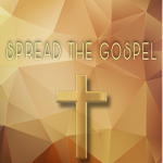 Spread The Gospel