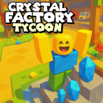 Crystal Factory Tycoon