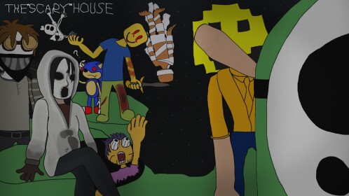 The Scary House