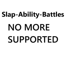 [No Support] Slap-Ability Battles
