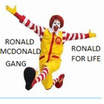 Ronald Mcdonald Gang