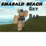 Emarald beach sky bar!