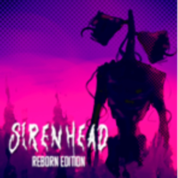 [BETA] 🛠️ Siren Head™: Reborn 