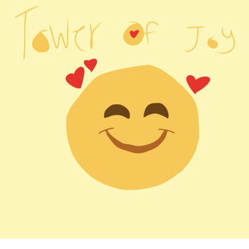 Tower of Joy!