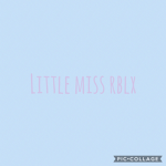 Little miss rblx fans