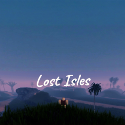 🏝️Lost Isles (Alpha)