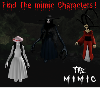 Find the mimic Characters! (TEST / BETA)