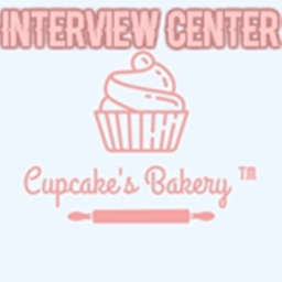 Cupcake's Bakery ™ Interview centre