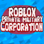 ROBLOX Private MiIitary Corporation