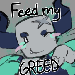 Feed My Greed.