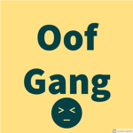 Oof Gang Gaming