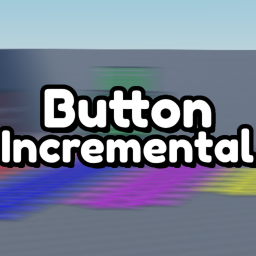 [Alpha] Button Incremental