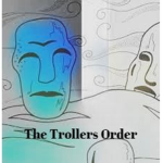 The Trollers Order