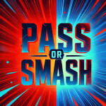 [BACK!] Pass Or Smash