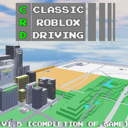[WE ARE DONE] Classic Roblox Driving V1.75