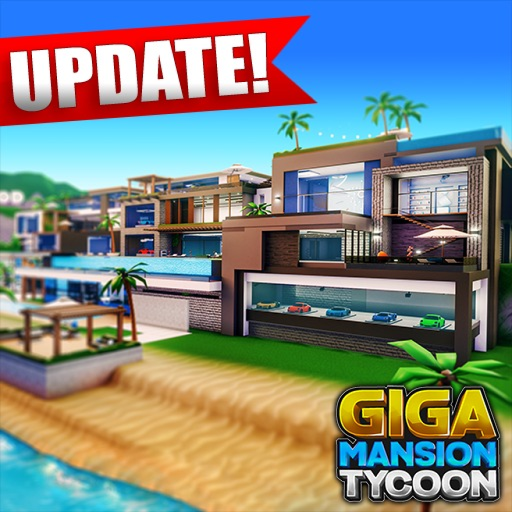Giga Mansion Tycoon 🏝️ [UPDATE]
