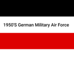 1950'S German Military Air Force