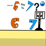 What did 6 say to 7?.