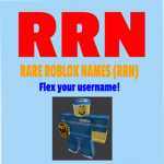Rare ROBLOX Names (RRN)