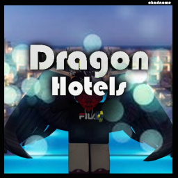 😃 Dragons Hotel & Resort! 😃