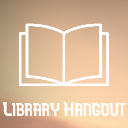Library Hangout