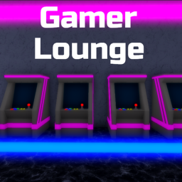 Gamer Lounge [IN DEVELOPMENT]