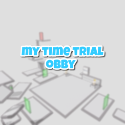 💥My Time Trial Obby💥 (VAw0ffy)