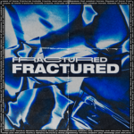 FRACTURED..