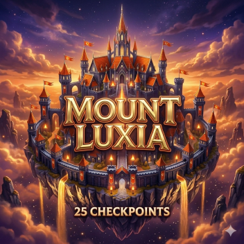 JUDUL [GRATIS AVA+WASD] MOUNT LUXIA
