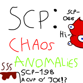 Secure, contain, and protect - Chaos anomalies