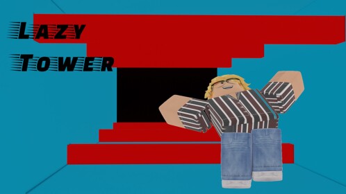 Lazy Tower (NEW)