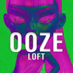 Ooze Loft
