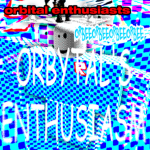 {ORBITAL ENTHUSIASTS}