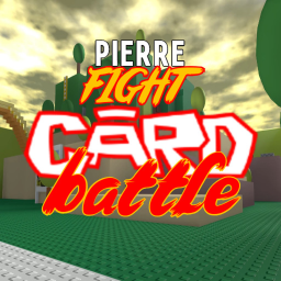 PierreFIGHT: Card Battle
