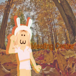 🍂 Meeting Center 🍂