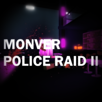 Monver Police Raid II: CLUB