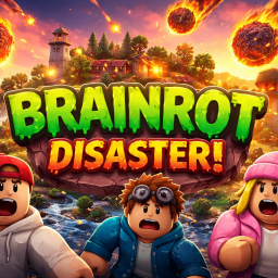 Survive The Brainrot *Disaster*