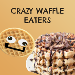 Crazy Waffle Eaters