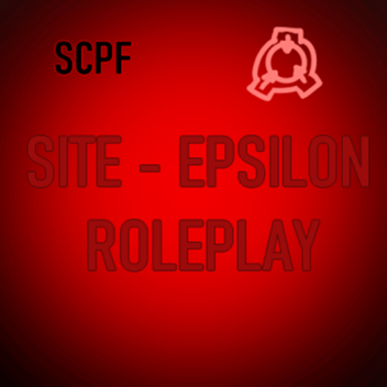 [SCP] Site - Epsilon