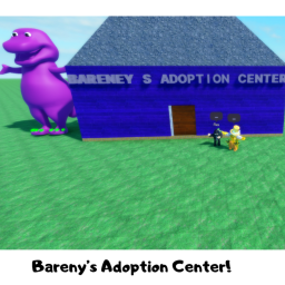 Bareny's Adoption Center!