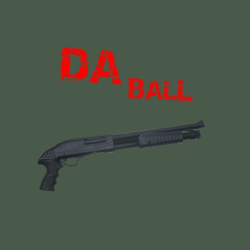 Da Ball