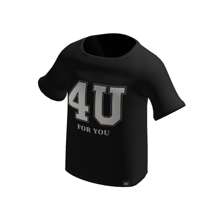 FOR U Shirt