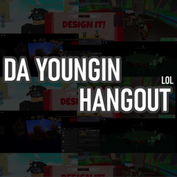 Da Youngin Hangout