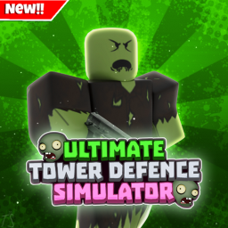 ULTIMATE Tower Defense Simulator
