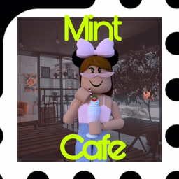 ~: Mint Café :~