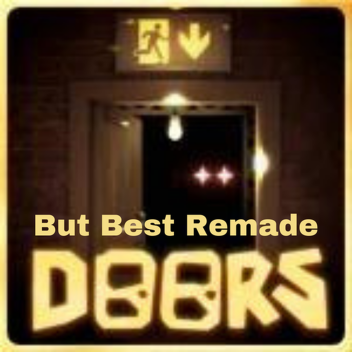 👁 Doors But Best Remae