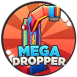 Mega Dropper!