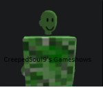 Creeped's Gameshow